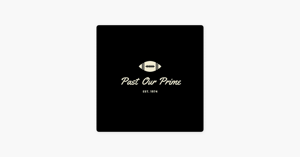 ‎Past Our Prime: Tommy John on Apple Podcasts