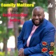 Family Matters with Instructor Mike