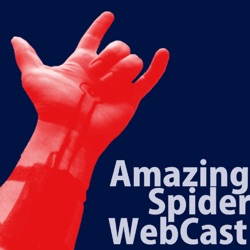 Amazing Spider Web Cast Issue 030