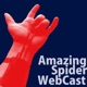 Amazing Spider Web Cast Issue 023