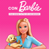 Con Barbie, Puoi essere tutto ciò che desideri - Barbie