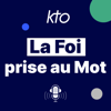 KTOTV / La Foi prise au Mot - KTOTV