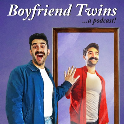 Boyfriend Twins:Kevin McDonald and Taha Arshad