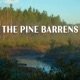 The Pine Barrens Podcast