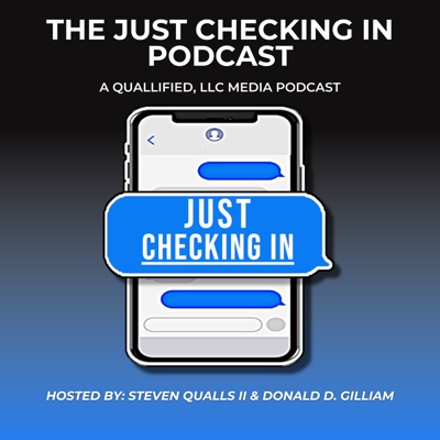 The Just Checking In Podcast