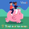 Tout sur les sous - ViveS Media - Groupe Bayard