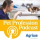 The Pet Profession Podcast