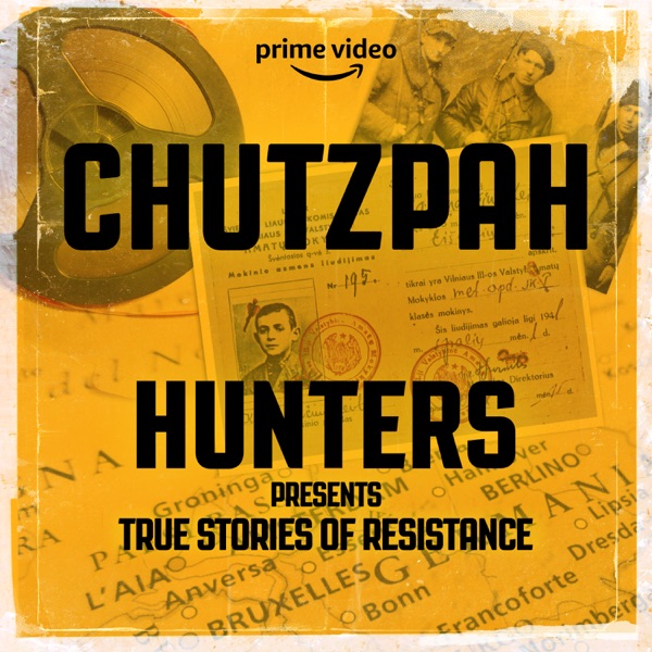 Chutzpah: Hunters Presents True Stories Of Resistance image