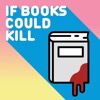 If Books Could Kill