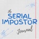 The Serial Impostor Journal