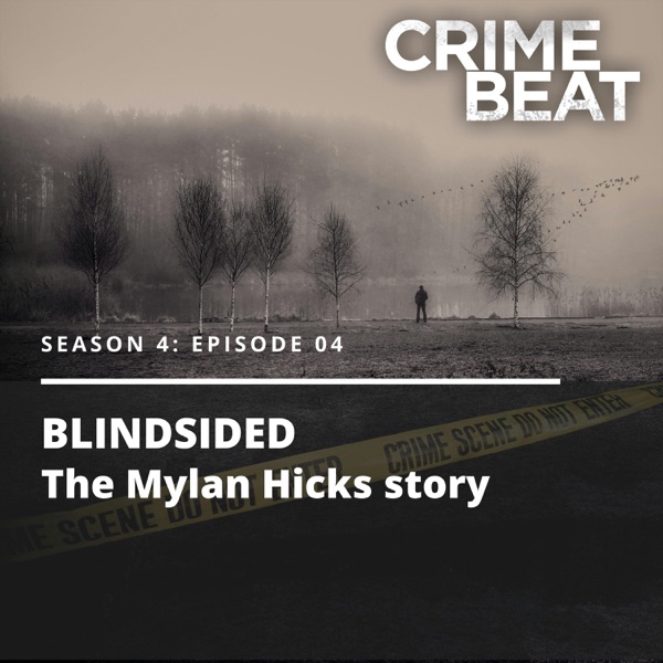 Blindsided: The Mylan Hicks story | 4 photo