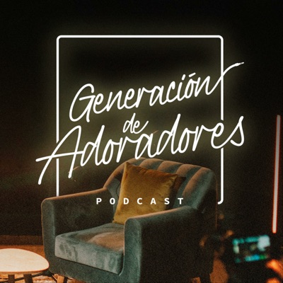 Generación de Adoradores:Generación 12