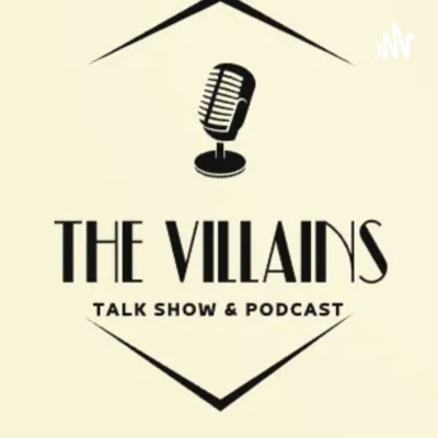 The Villains talk show