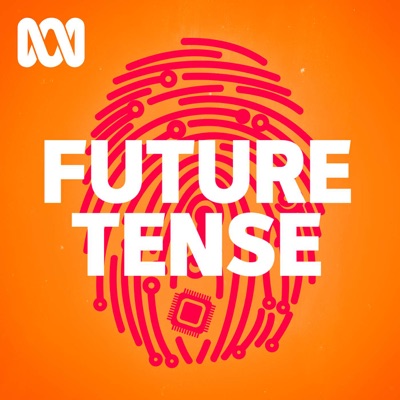 Future Tense:ABC listen