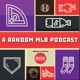 A Random MLB Podcast