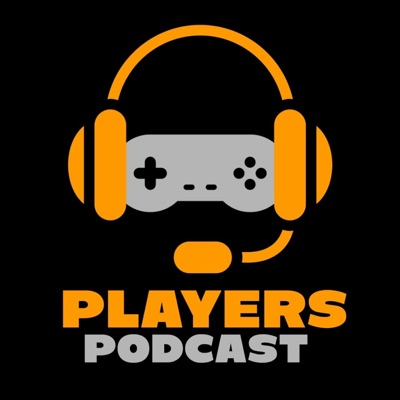 PLAYERS PODCAST PLAYERS PODCAST