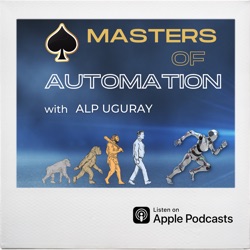 Masters of Automation - A podcast about the future of work.