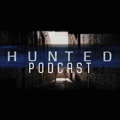 Hunted Podcast