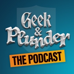 Geek & Plunder - Episode 1 - Back to the past