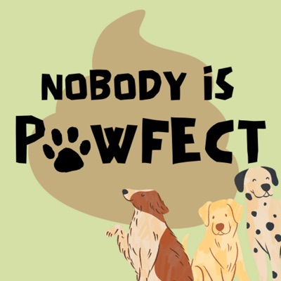 Nobody is Pawfect - Echte Geschichten von Hund und Halter
