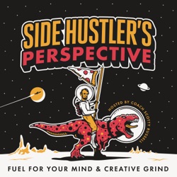 12 Steps for Starting & Scaling Your Creative Side Hustle (Pt. 1)
