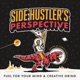 Side Hustler's Perspective with Coach Scotty Russell