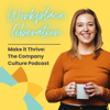 Make It Thrive: The Company Culture Podcast - Lizzie Benton