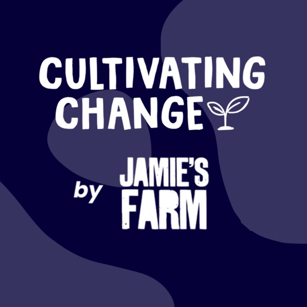 The Cultivating Change Podcast podcast show image