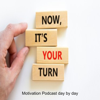 Motivation Podcast day by day - cubegaming9988
