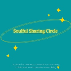 Soulful Sharing Circle