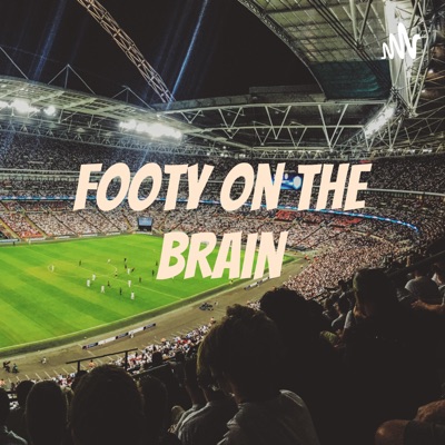 Footy on the brain