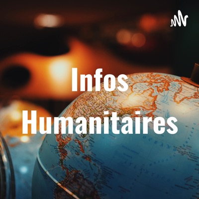 Infos Humanitaires