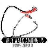 Bonus Episode 36