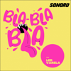 Bla Bla Bla - Sonoro | Led Varela