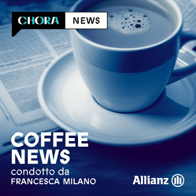 CoffeeNews:Francesca Milano - Chora Media