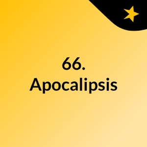 66. Apocalipsis