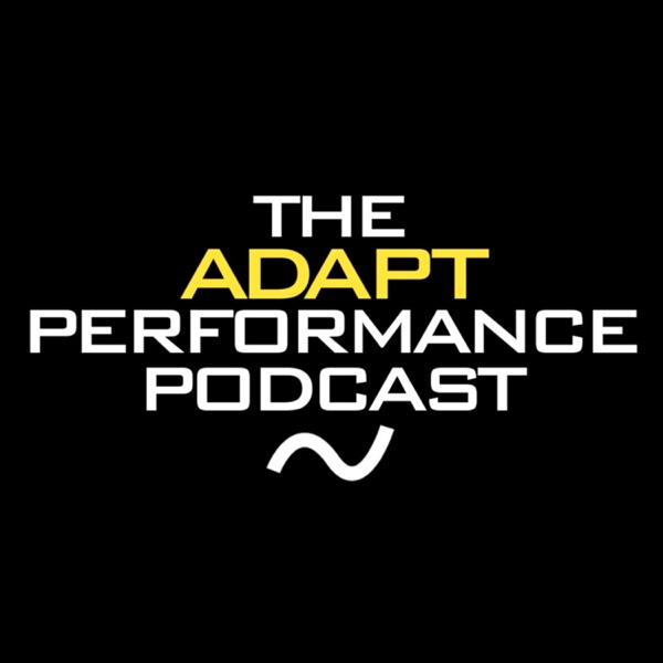 The ADAPT Performance Podcast
