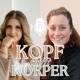 Kopf trifft Körper