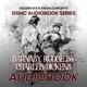 GSMC Audiobook Series: Barnaby Rudge Episode 46: Chapter 08, and Chapter 09