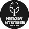 History Mysteries - historymysteriespod