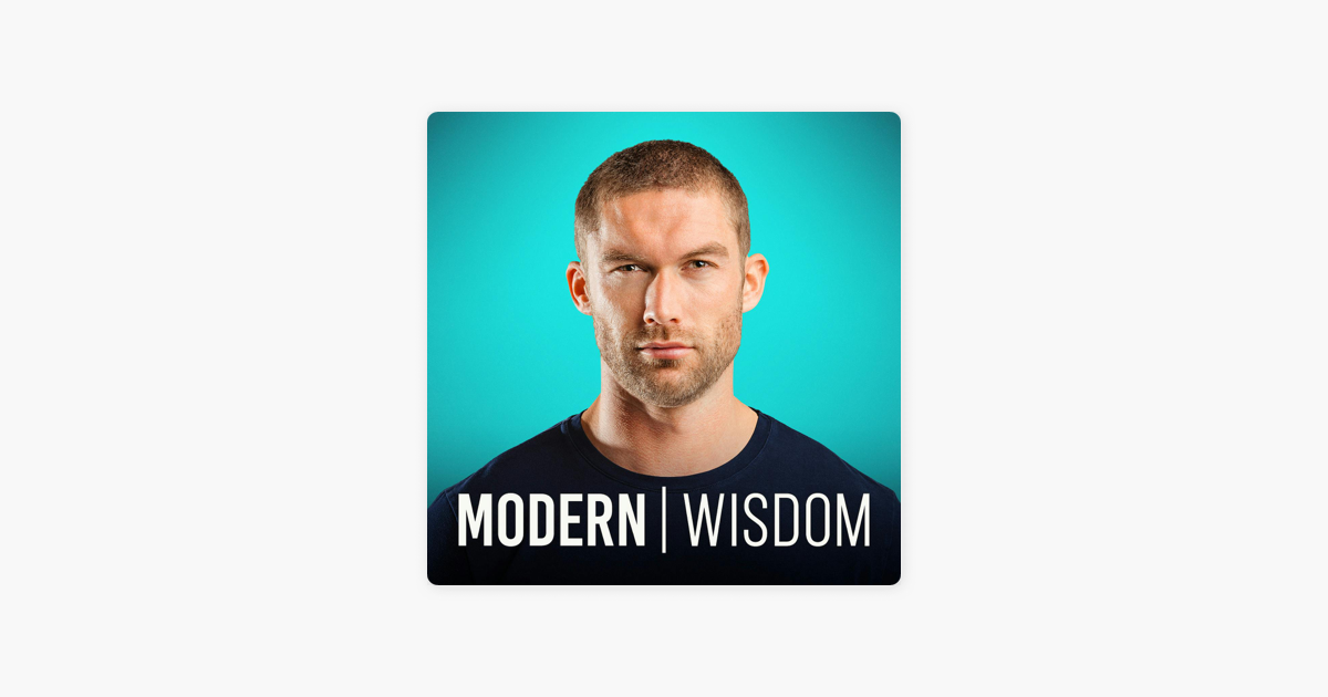 ‎Modern Wisdom: #692 - Connor Beaton - Why Are Young Men Struggling So Much? on Apple Podcasts
