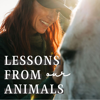 Lessons From Our Animals - Emma Jensen