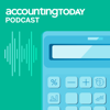 Accounting Today Podcast - Accounting Today