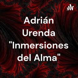 Adrián Urenda "Inmersiones del Alma"