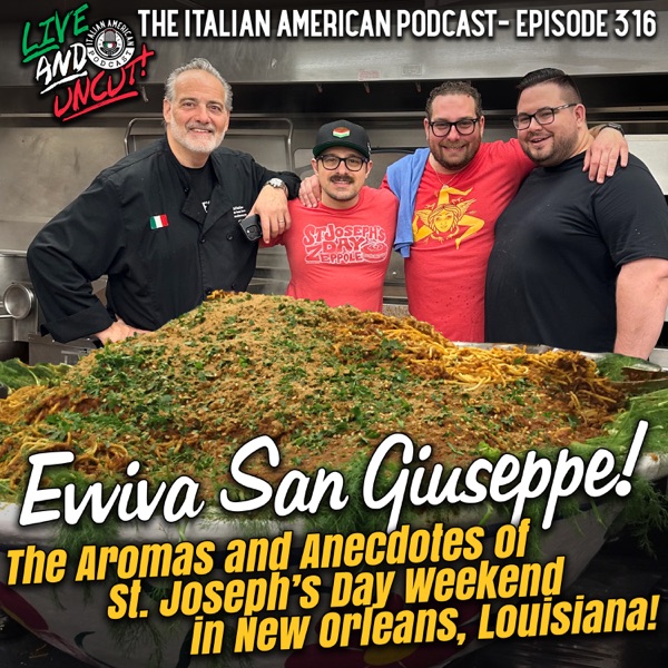 IAP 316: Evviva San Giuseppe! The Aromas and Anecdotes of St. Joseph’s Day Weekend in New Orleans, Louisiana! photo