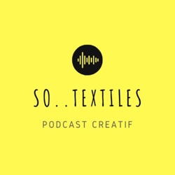 So.. Textiles !