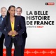 La Belle Histoire de France du 23/10/2022