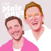 The Male Gayz Podcast - Little Empire Podcasts