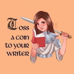 Toss A Coin To Your Writer