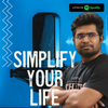 simplify your life|Tamil Podcast with Vinod|வினோத்துடன் தமிழ் பாட்காஸ்ட்| - Vinod Kj